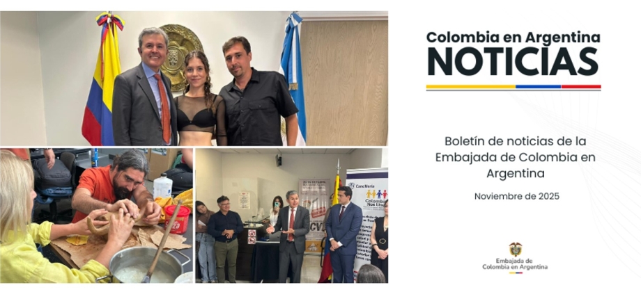 Boletín de Noticias de la Embajada de Colombia en Argentina – Noviembre 2025