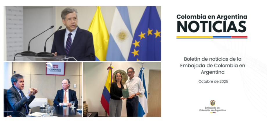 Boletín de la Embajada de Colombia en Argentina del mes de Octubre 2025