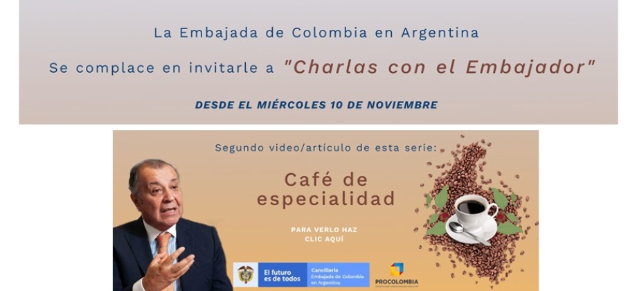 La Embajada de Colombia en Argentina realiza “Charlas con el Embajador”