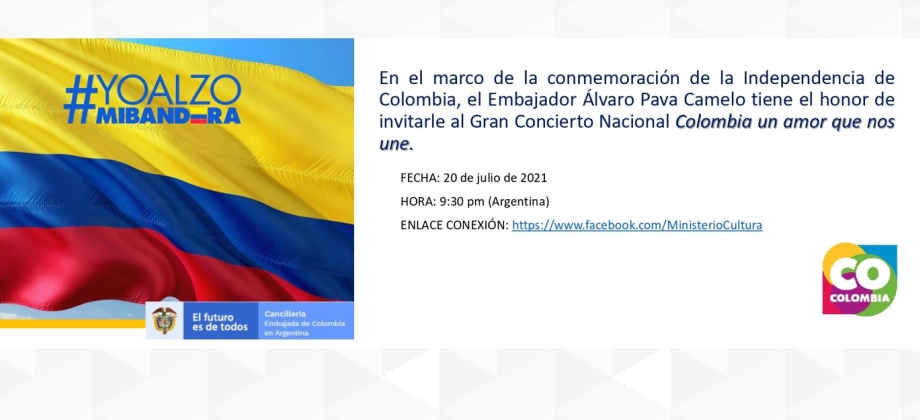La Embajada de Colombia en Argentina invita al Gran Concierto Nacional Colombia un amor que nos une