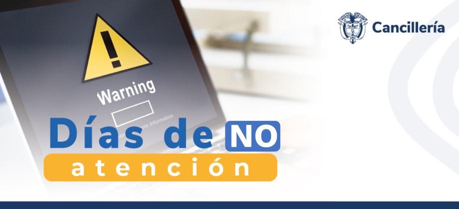 La Embajada de Colombia en Argentina no tendrá atención al público los días 28 y 29 de marzo, ni 1 y 2 de abril de 2024