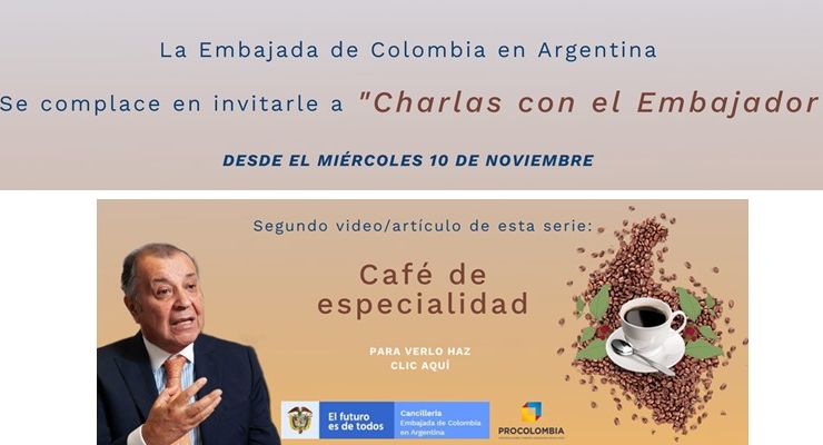 La Embajada de Colombia en Argentina realiza “Charlas con el Embajador”
