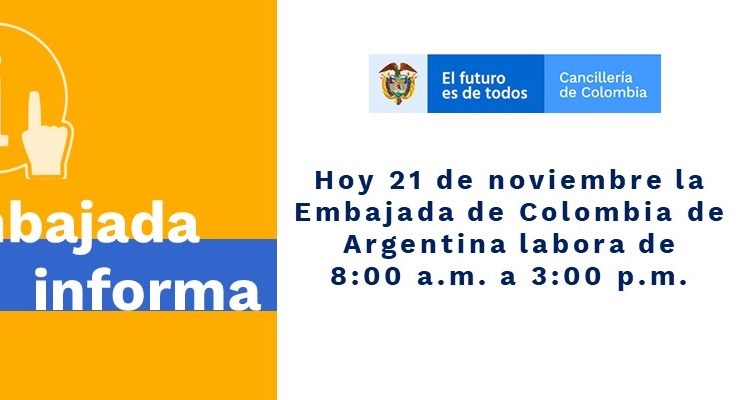 Embajada de Colombia de Argentina labora de 8:00 a.m. a 3 p.m. hoy 21 de noviembre de 2019